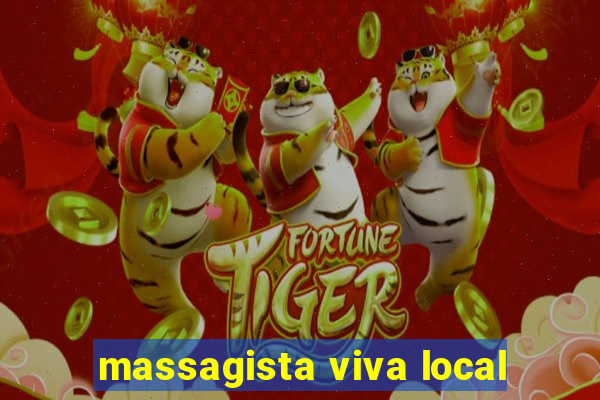 massagista viva local